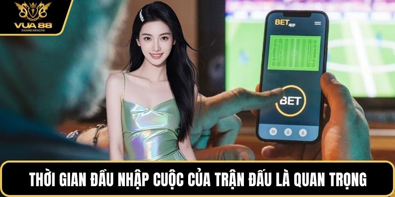 Thời gian đầu nhập cuộc của trận đấu là quan trọng